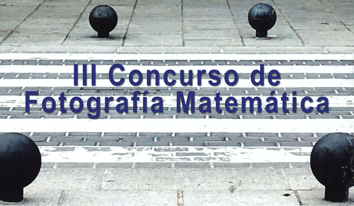 III Concurso de Fotografía Matemática